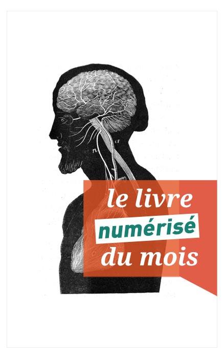 Accès livre numérisé du mois Leçons sur les propriétés des tissus vivants de Claude Bernard