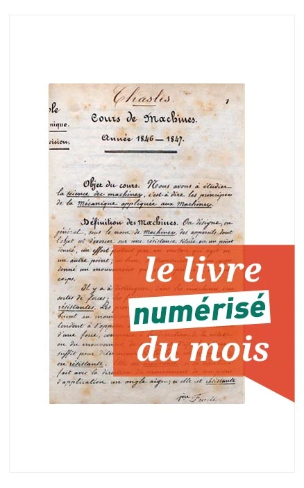 Téléhargement du livre numérisé du mois Le Cours de Machines et d’Hydraulique de Chasles
