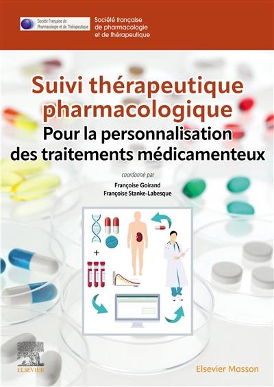 Suivi thérapeutique pharmacologique